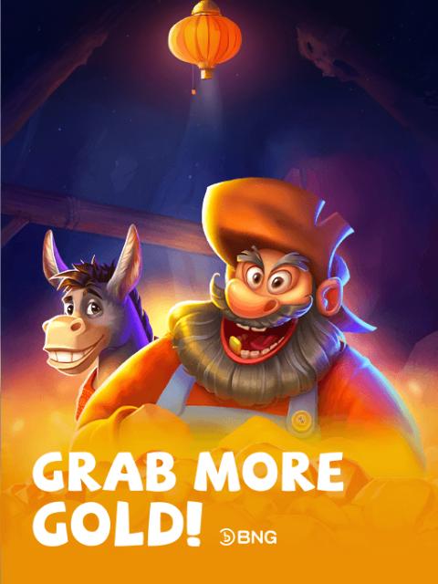 Grab more Gold!