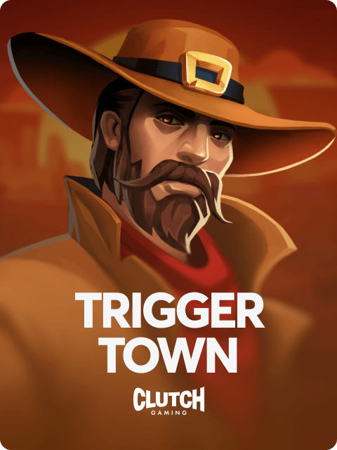 Trigger Town