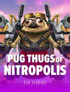 Pug Thugs of Nitropolis