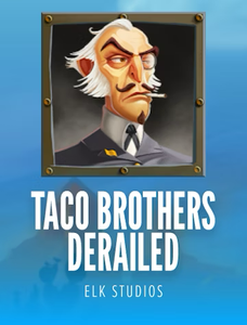 Taco Brothers Derailed