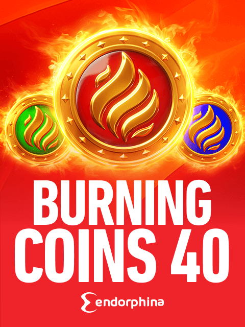 Burning Coins 40