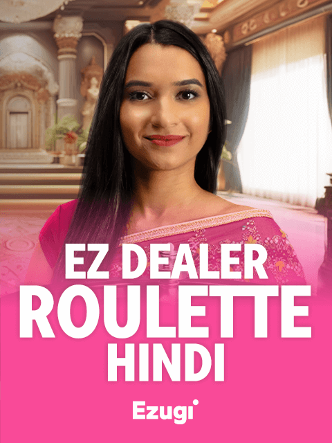 EZ Dealer Roulette Hindi