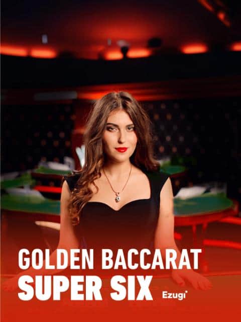 Golden Baccarat Super Six