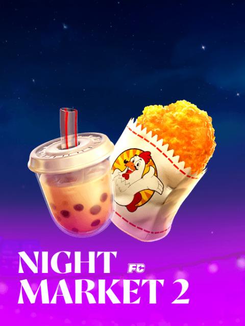 NIGHT MARKET 2