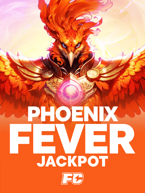 PHOENIX FEVER JACKPOT