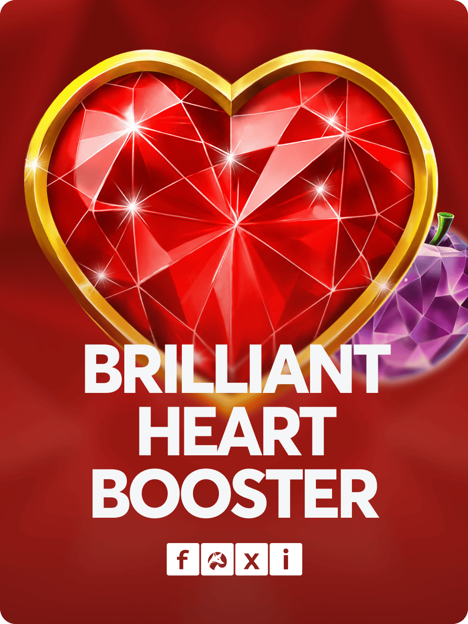 Brilliant Heart Booster