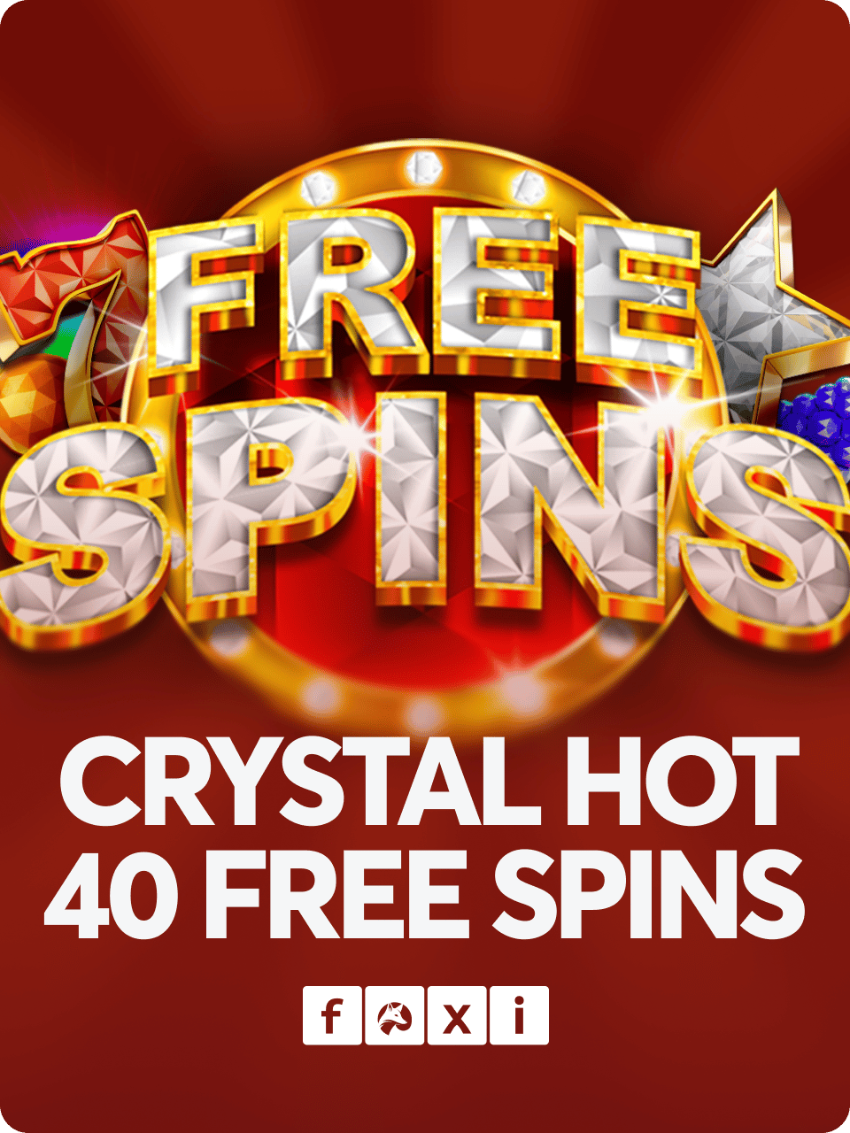 Crystal Hot 40 Free Spins