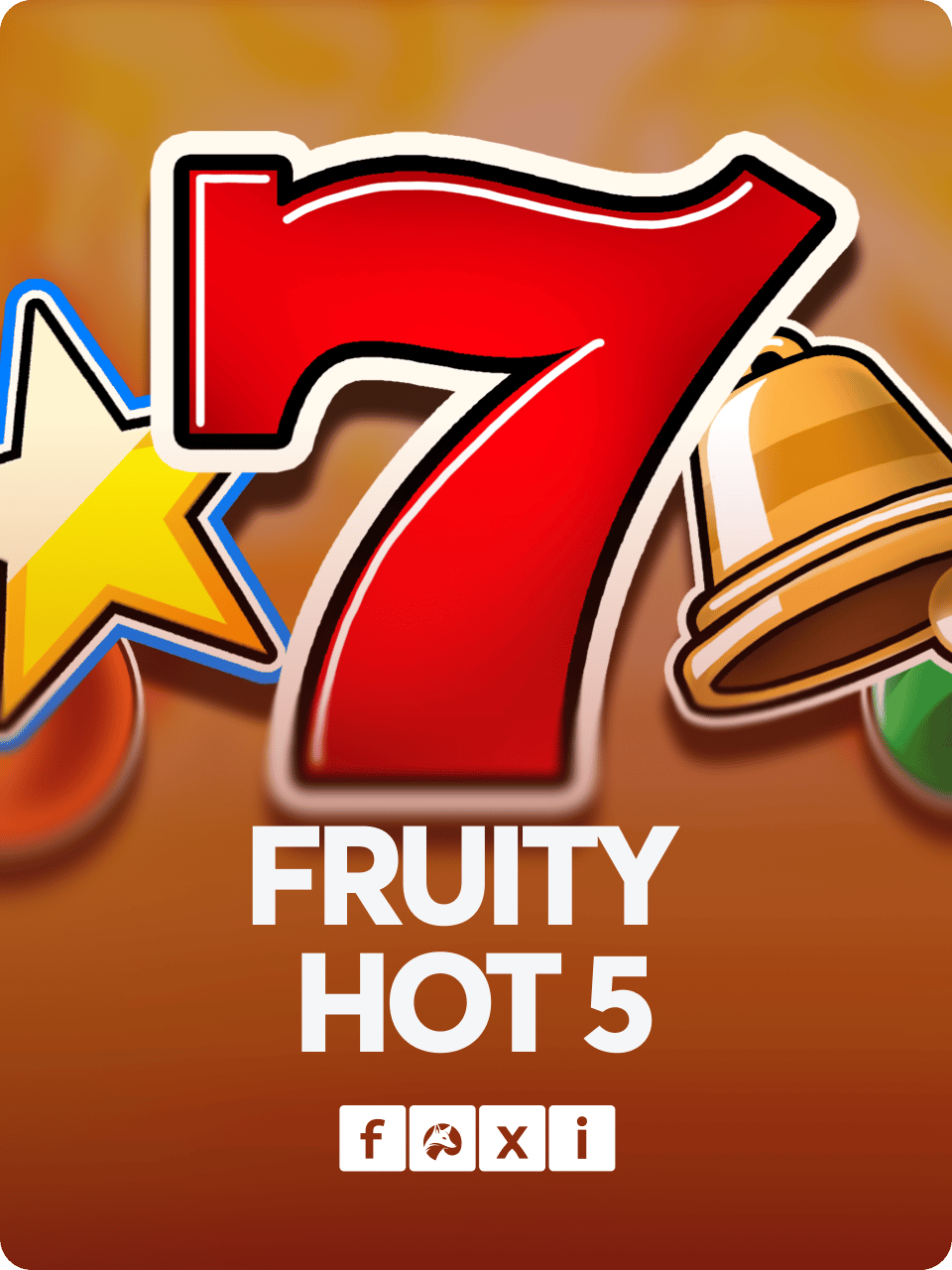 Fruity Hot 5