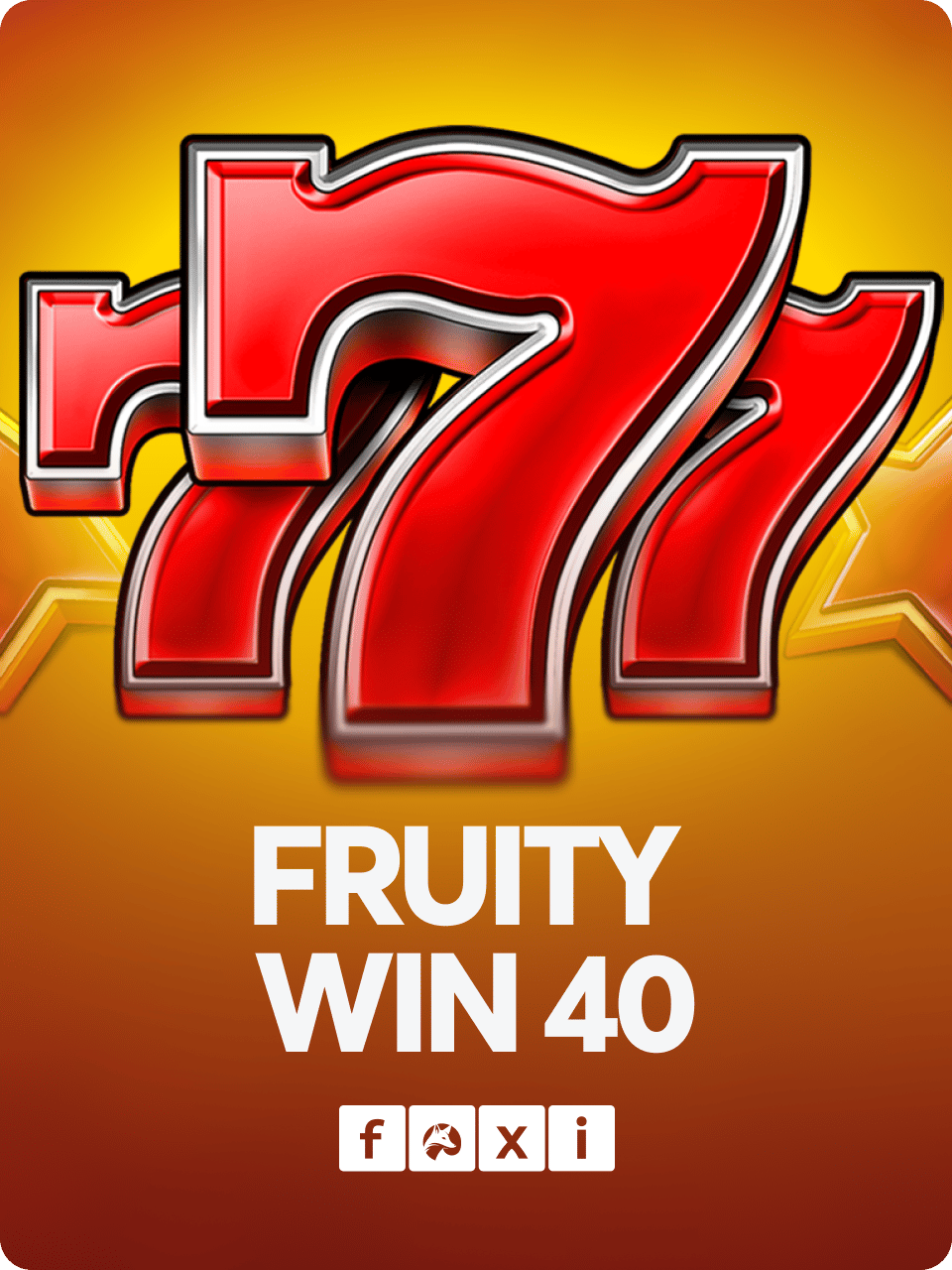 Fruity Win 40