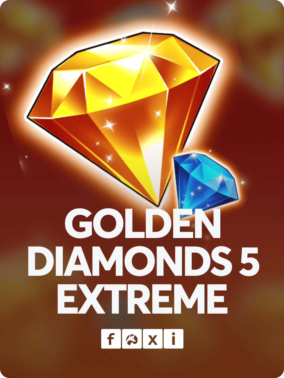 Golden Diamonds 5 Extreme