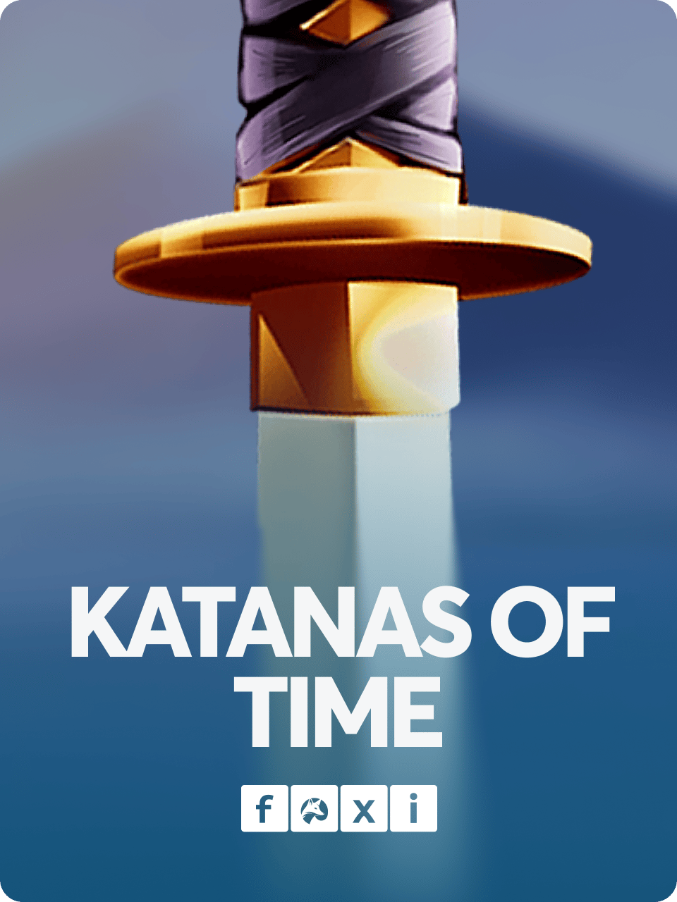 Katanas Of Time