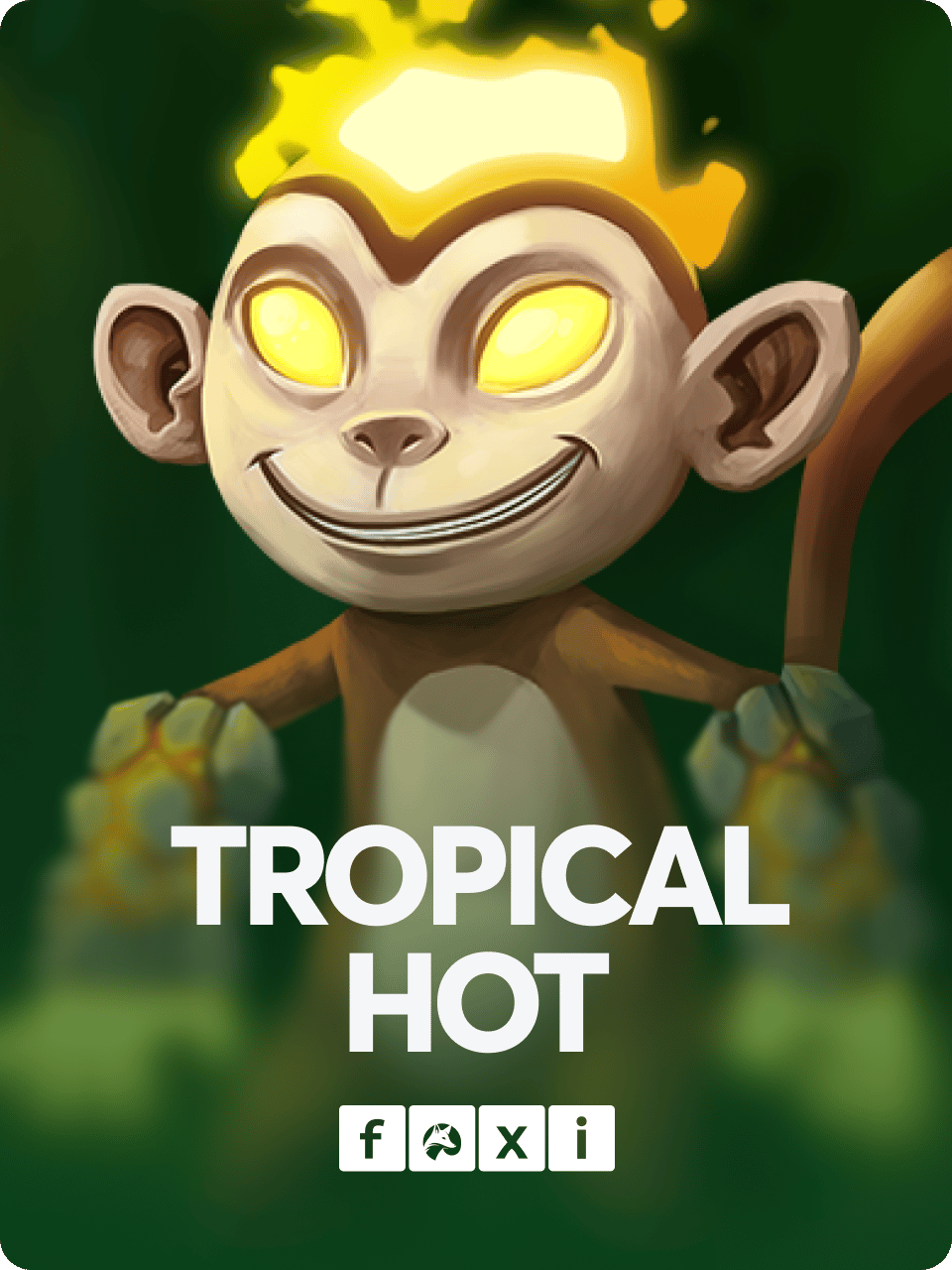 Tropical Hot