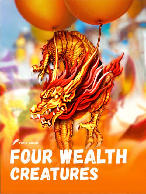 Four Wealth Creatures