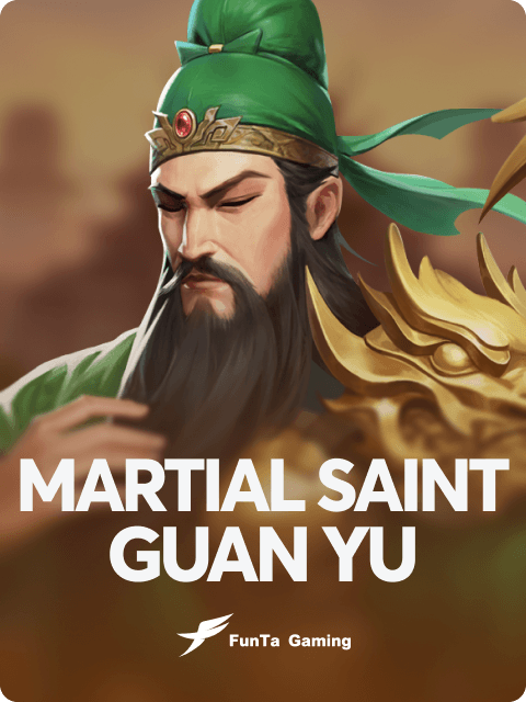 Martial Saint Guan Yu