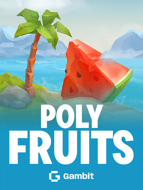 Poly Fruits