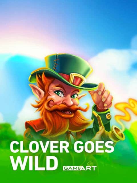 Clover Goes Wild