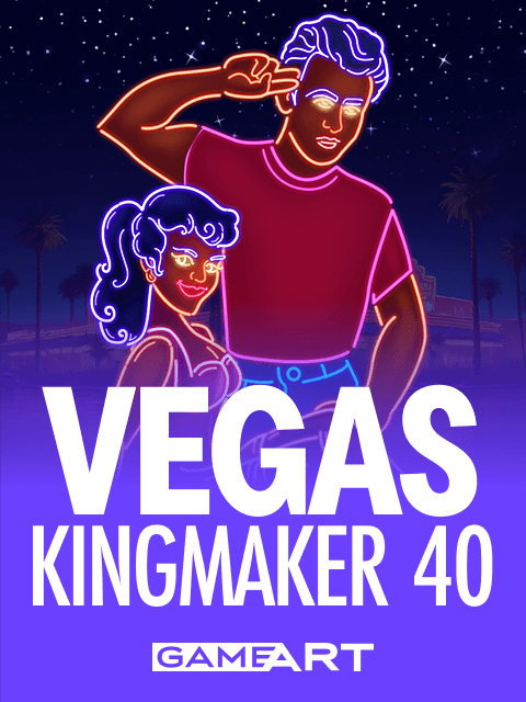 Vegas Kingmaker 40