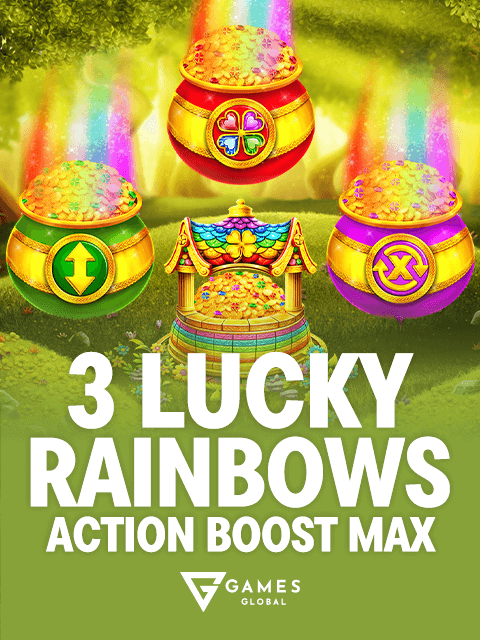 3 Lucky Rainbows Action Boost Max