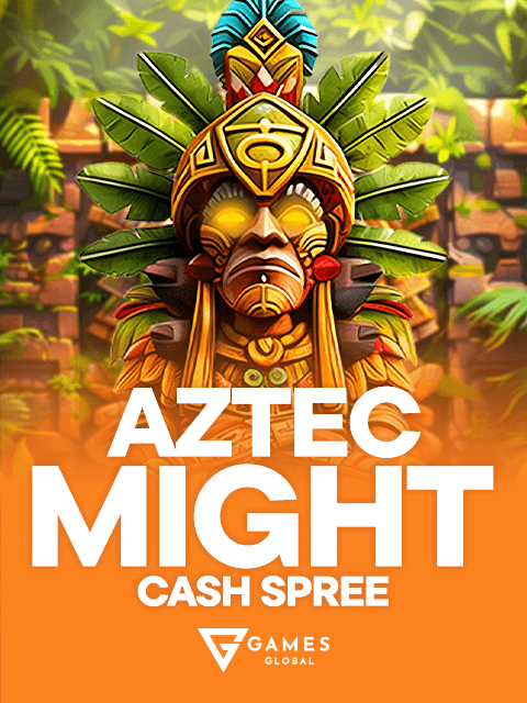 Aztec Might Cash Spree
