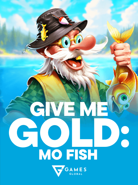 Give Me Gold: Mo Fish