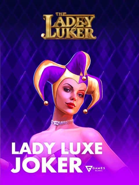 Lady Luxe Joker