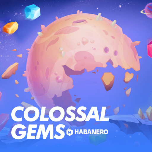 Colossal Gems