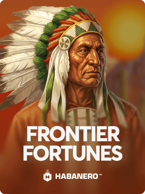 Frontier Fortunes