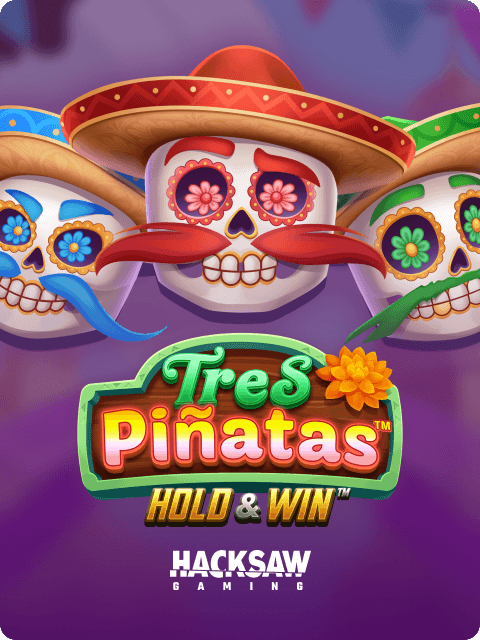 Tres Pinatas Hold & Win