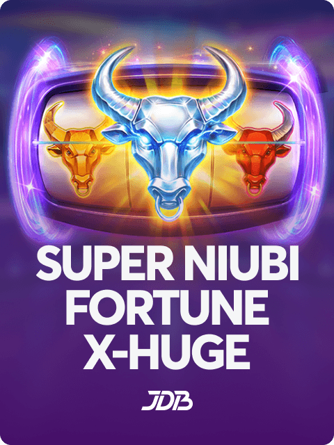 Super Niubi Fortune X-Huge