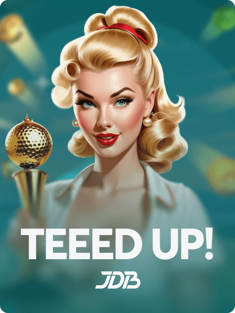TEEED UP!