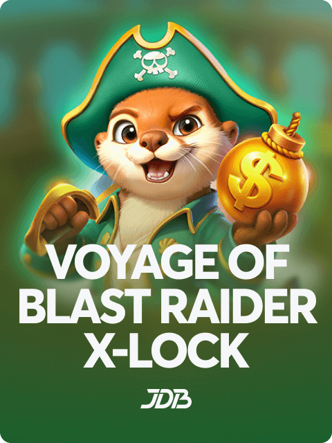 Voyage of Blast Raider X-Lock
