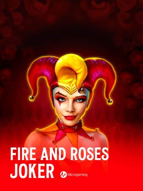 Fire and Roses : Joker