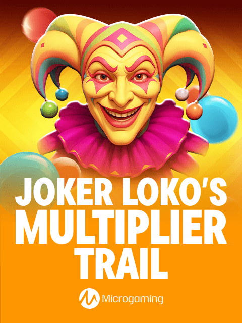 Joker Loko's Multiplier Trail