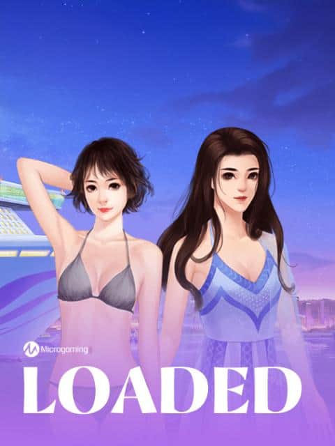 Loaded