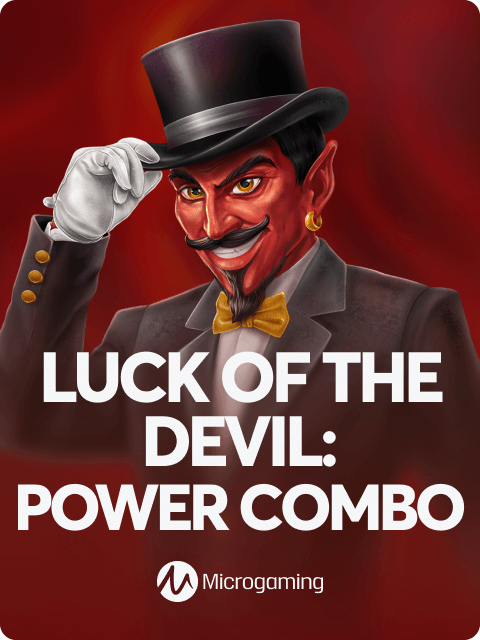 Luck of the Devil: POWER COMBO