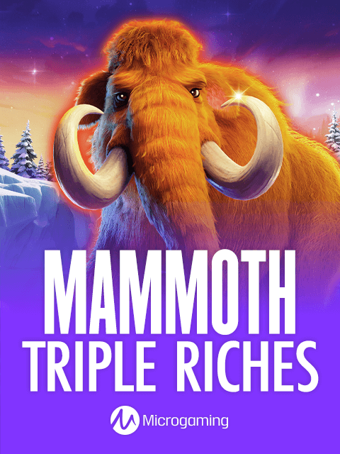 Mammoth Triple Riches