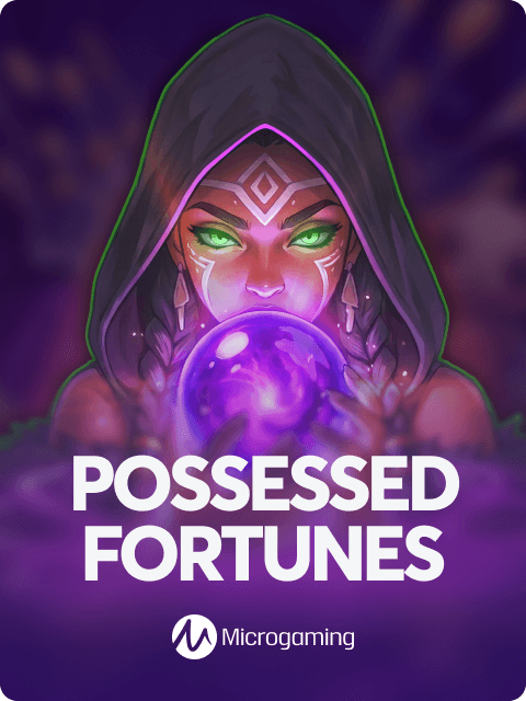Possessed Fortunes