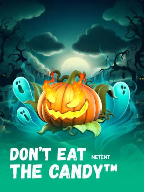 Don’t Eat the Candy™