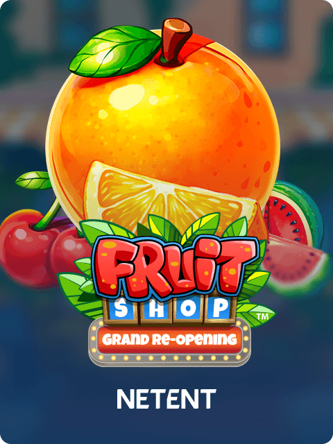 Fruit Shop™ Grand Re-Opening
