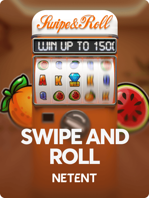 Swipe and Roll