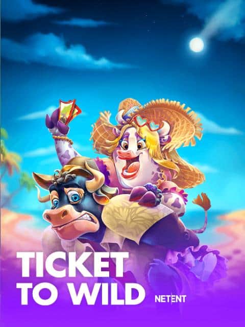 Ticket To Wild