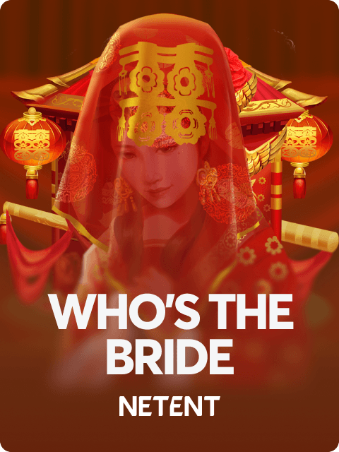 Who's the Bride