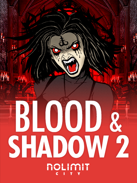 Blood & Shadow 2