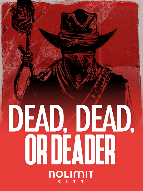 Dead, Dead, or Deader