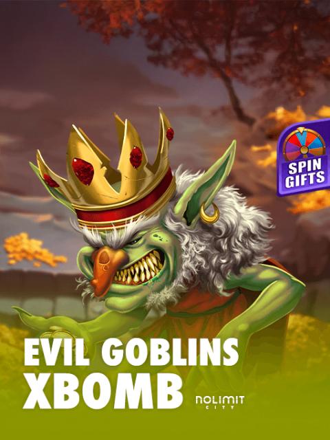 Evil Goblins xBomb