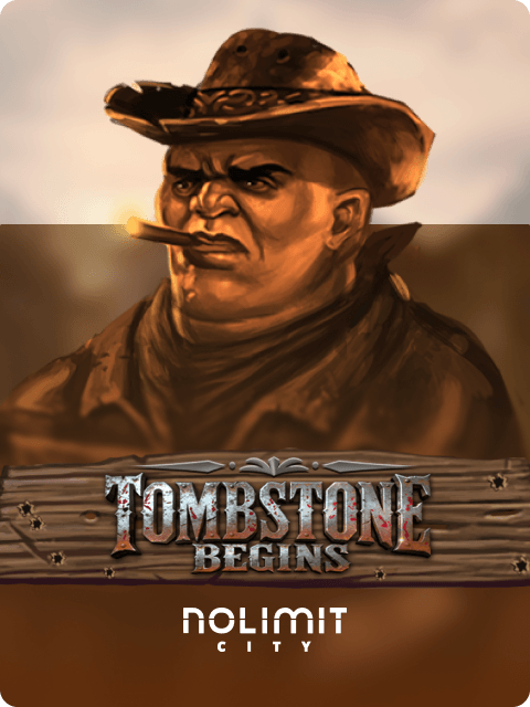 Tombstone Begins