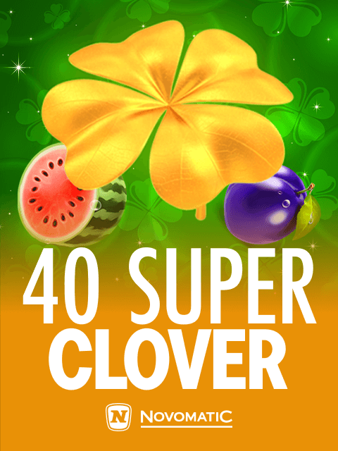 40 Super Clover