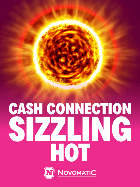 Cash Connection Sizzling Hot