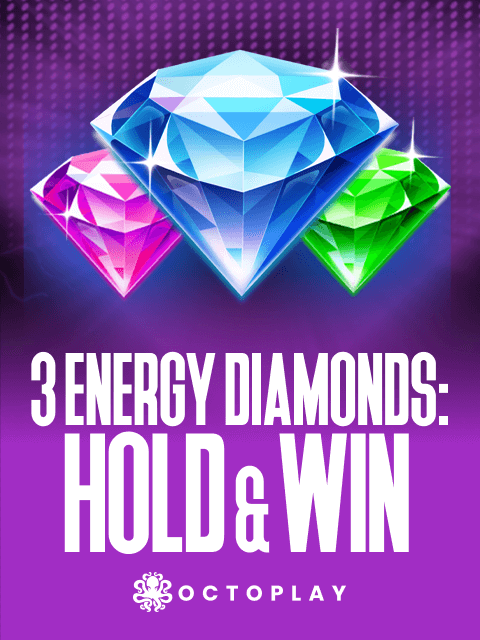 3 Energy Diamonds: Hold & Win