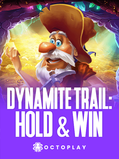 Dynamite Trail: Hold & Win